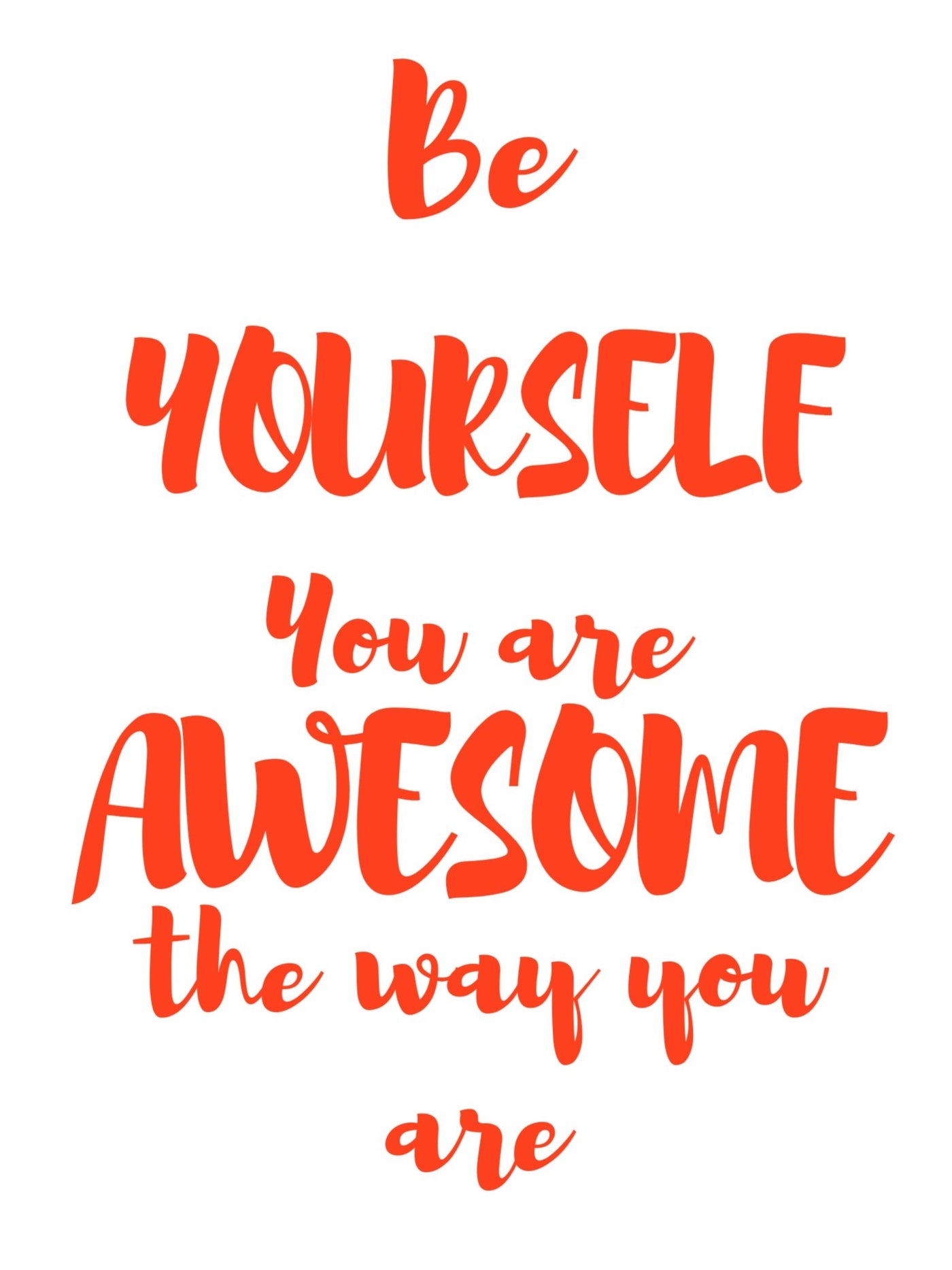 Be Yourself