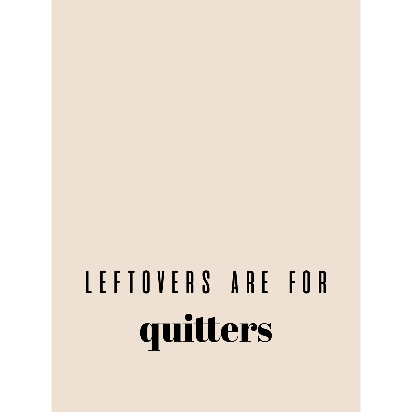 Leftovers? Never Heard of Her.