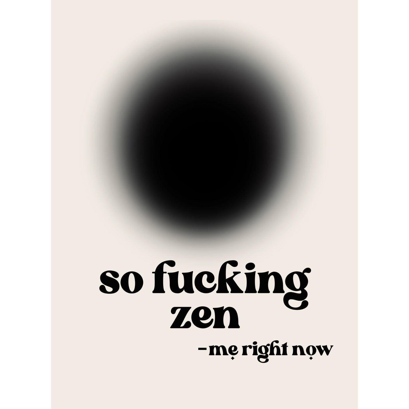 So F*** Zen